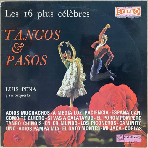 Luis Pena y su Orquesta — Les 16 plus célèbres Tangos & Pasos, винил, 1972 — лицевая сторона конверта