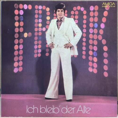 Frank Schöbel — Ich bleib' der Alte, винил, 1977 — лицевая сторона конверта