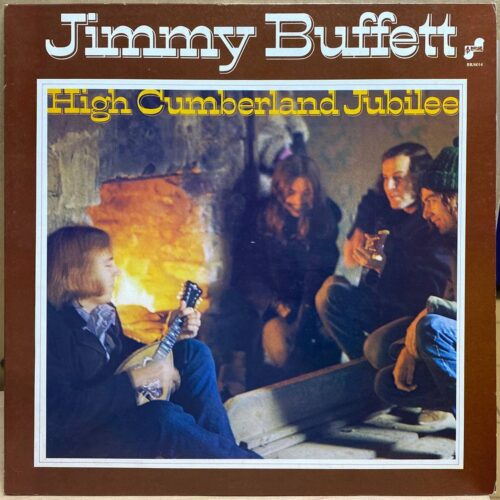 Jimmy Buffett — High Cumberland Jubilee, винил, 1976 — лицевая сторона конверта
