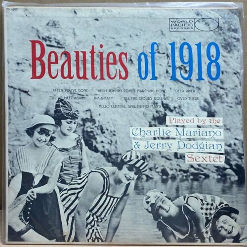 Charlie Mariano & Jerry Dodgion Sextet — Beauties of 1918, винил, 1958 — лицевая сторона конверта