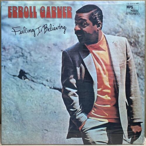 Erroll Garner — Feeling Is Believing, винил, 1972 — лицевая сторона конверта