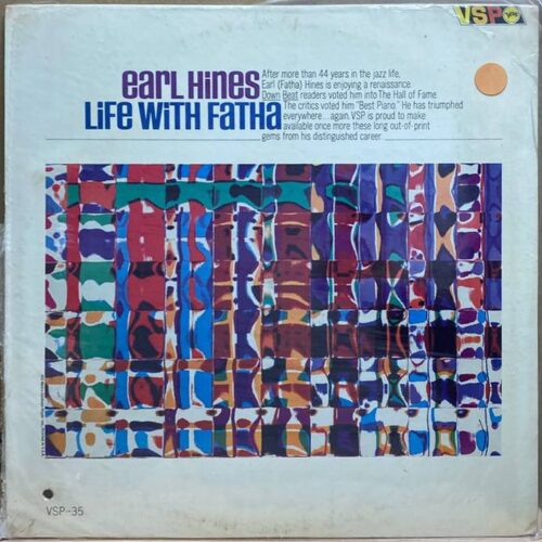 Earl Hines — Life With Fatha, винил — лицевая сторона конверта