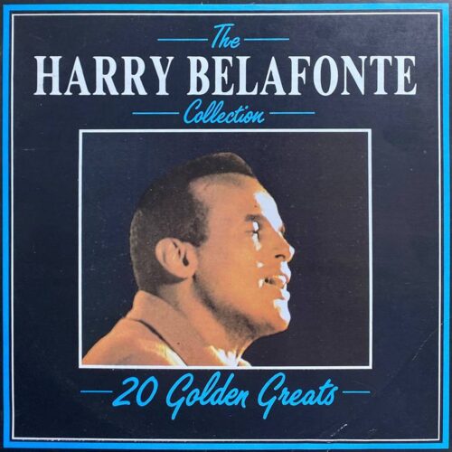 Гарри Белафонте — «The Harry Belafonte Collection (20 Golden Greats)» — виниловая пластинка LP — Болгария, 1990 «Balkanton» — лицевая сторона